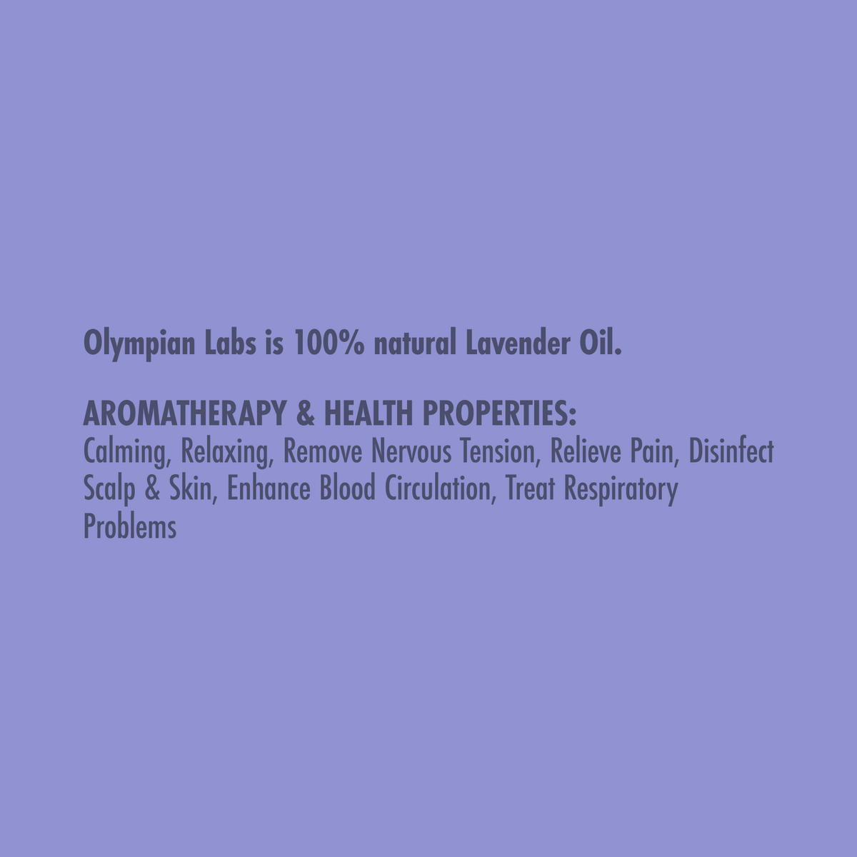 Text on a lavender background about Olympian Labs lavender oil with properties listed.
