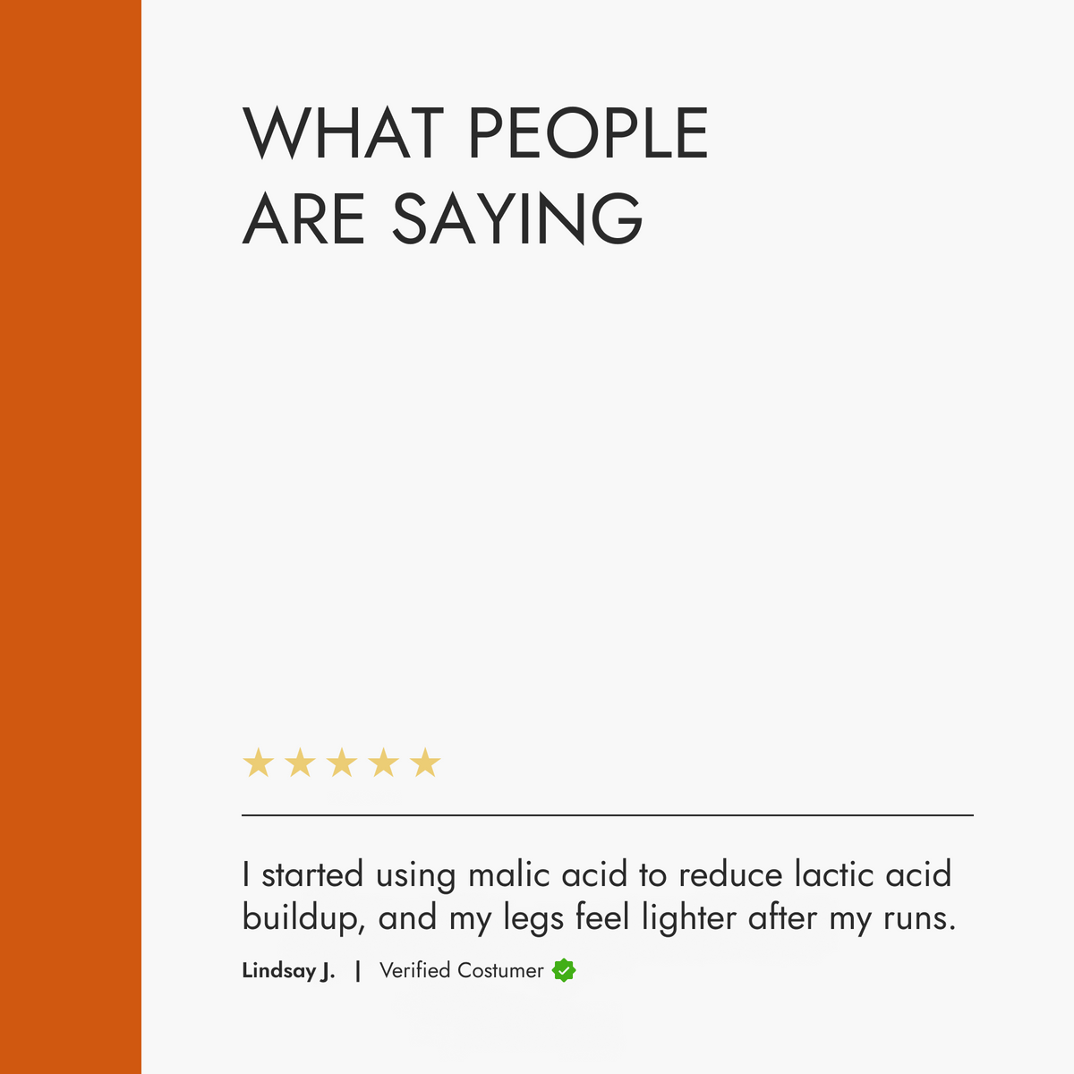 Text on a white background with an orange vertical stripe, featuring a customer review about using malic acid.